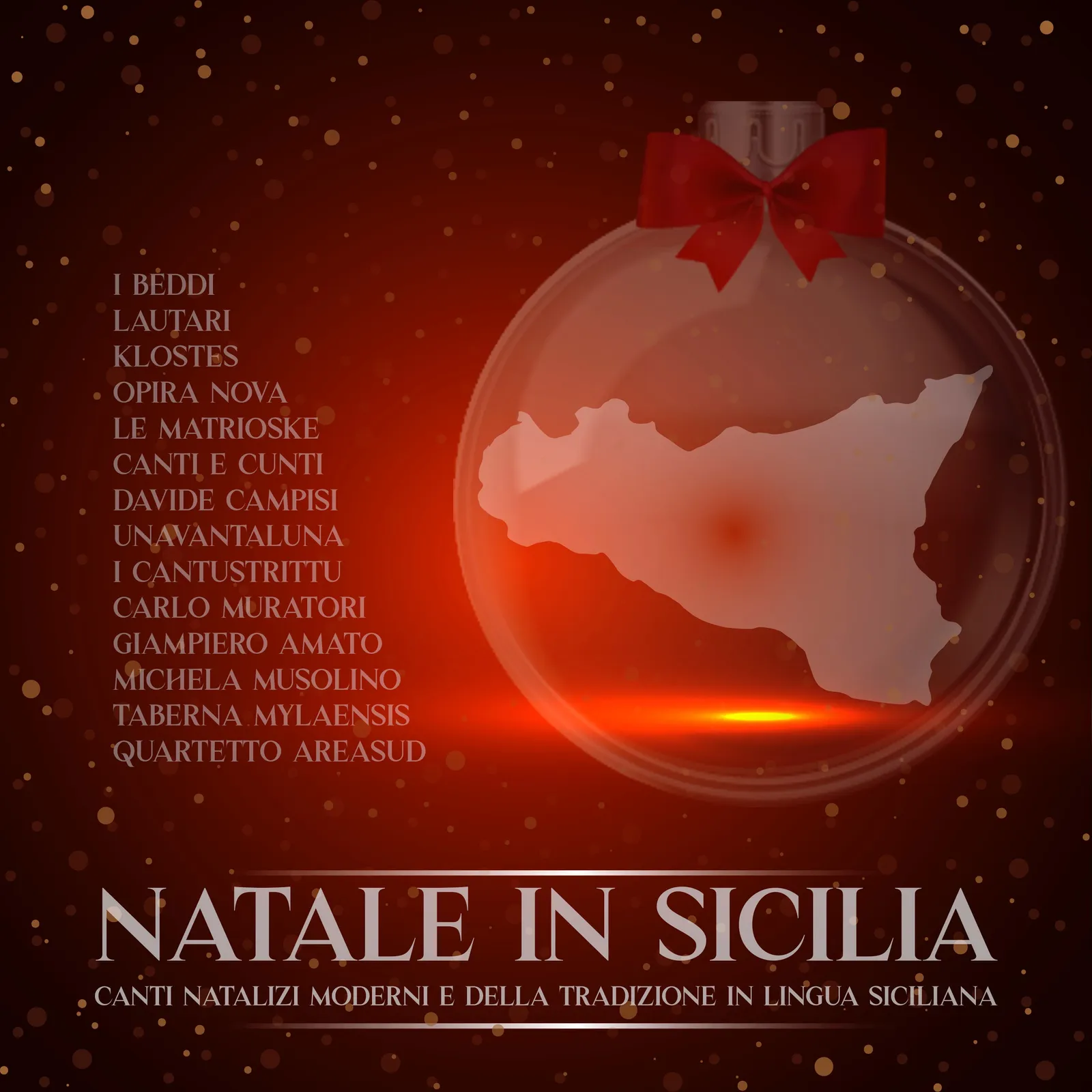 Natale in Sicilia (Canti natalizi moderni e della tradizione in lingua siciliana) · Artisti Vari