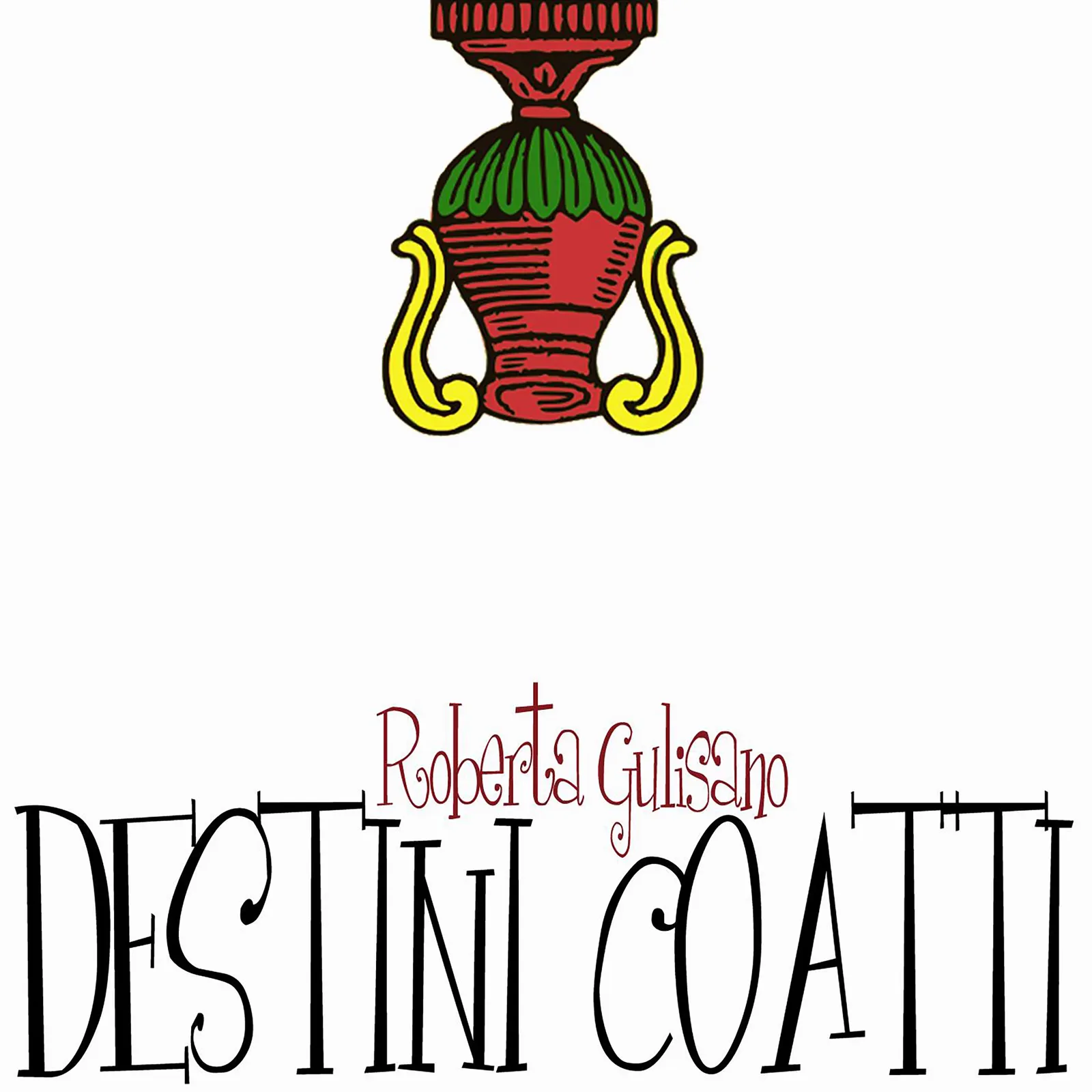 Destini Coatti · Roberta Gulisano