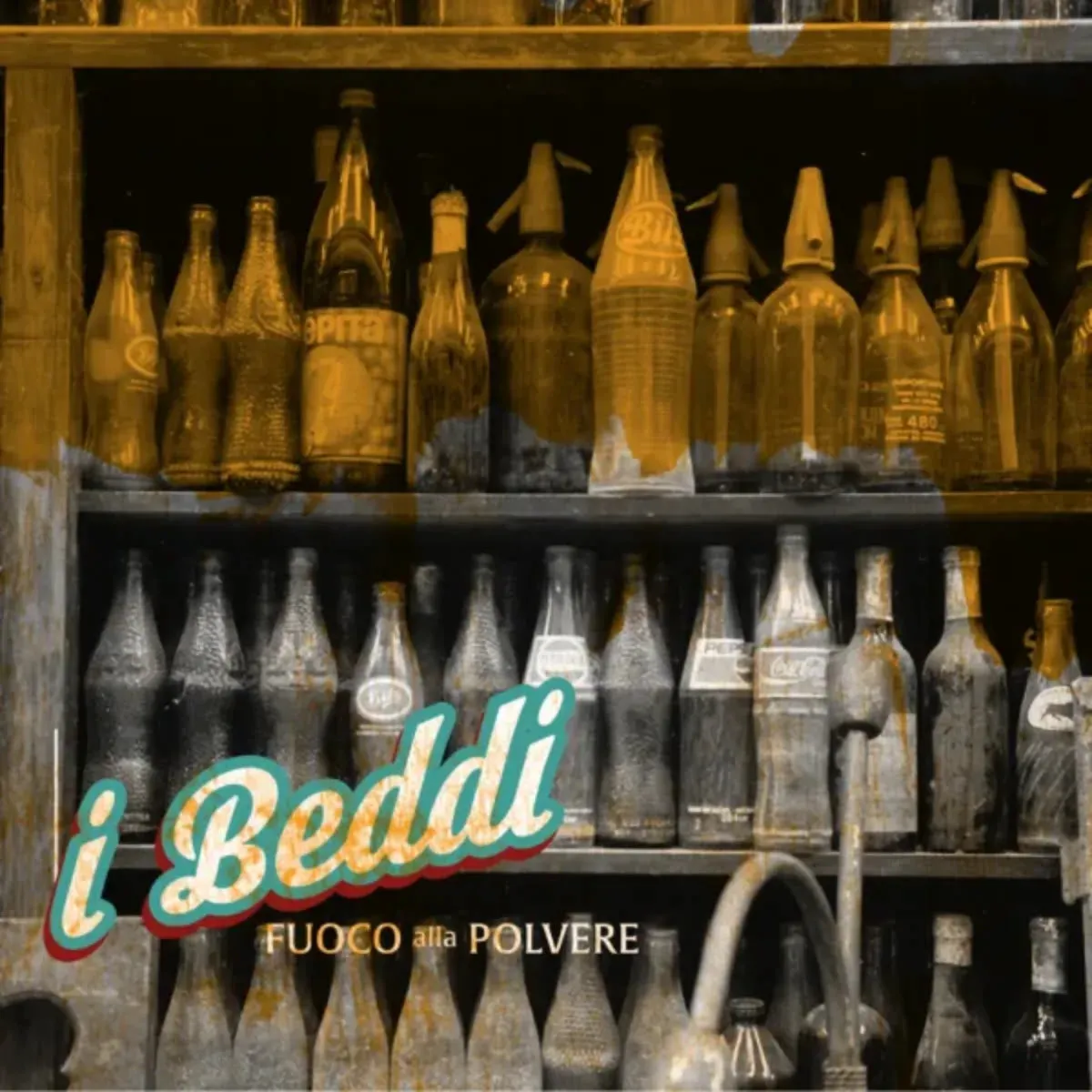 Fuoco alla polvere · I Beddi