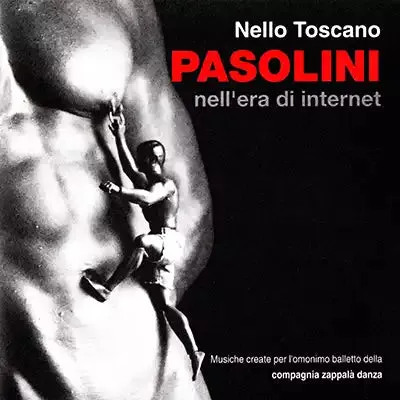 Pasolini nell'era di internet (2000): la musica per Zappalà
